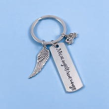 Load image into Gallery viewer, Not All Angels Have Wings Keychain