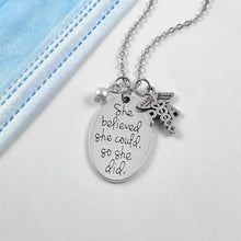Load image into Gallery viewer, PA She Believed She Could Necklace